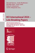 HCI International 2024 - Late Breaking Papers