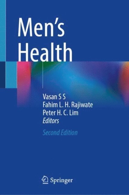 Peter H. C. Lim, Fahim L. H. Rajiwate, Vasan S S - Men's Health, E-bok