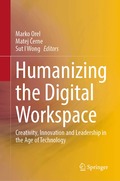 Humanizing the Digital Workspace