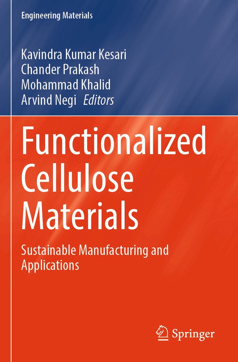 Kavindra Kumar Kesari, Chander Prakash, Mohammad Khalid, Arvind Negi - Functionalized Cellulose Materials, Häftad