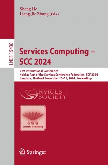 Liang-Jie Zhang, Sheng He - Services Computing - SCC 2024, E-bok