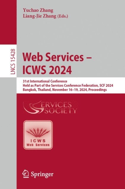 Liang-Jie Zhang, Yuchao Zhang - Web Services - ICWS 2024, E-bok