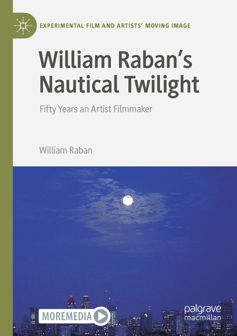 William Raban - William Raban's Nautical Twilight, Häftad