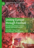 Uniting Europe through Football