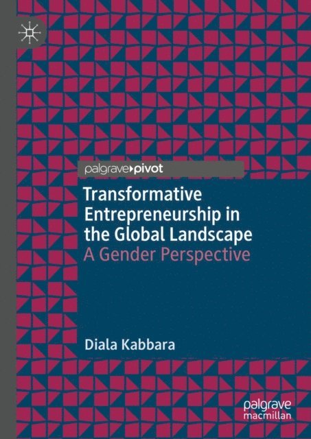 Diala Kabbara - Transformative Entrepreneurship in the Global Landscape, E-bok