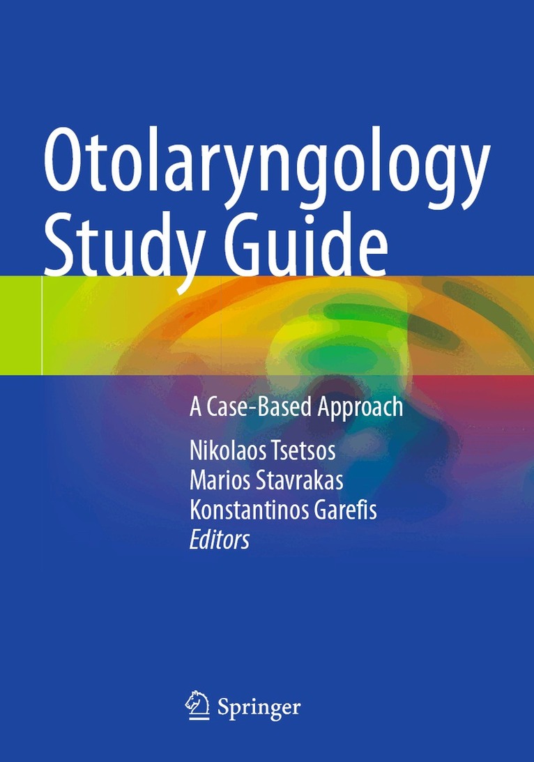 Nikolaos Tsetsos, Marios Stavrakas, Konstantinos Garefis - Otolaryngology Study Guide, Häftad. Tillgänglighet: Lägg i varukorg