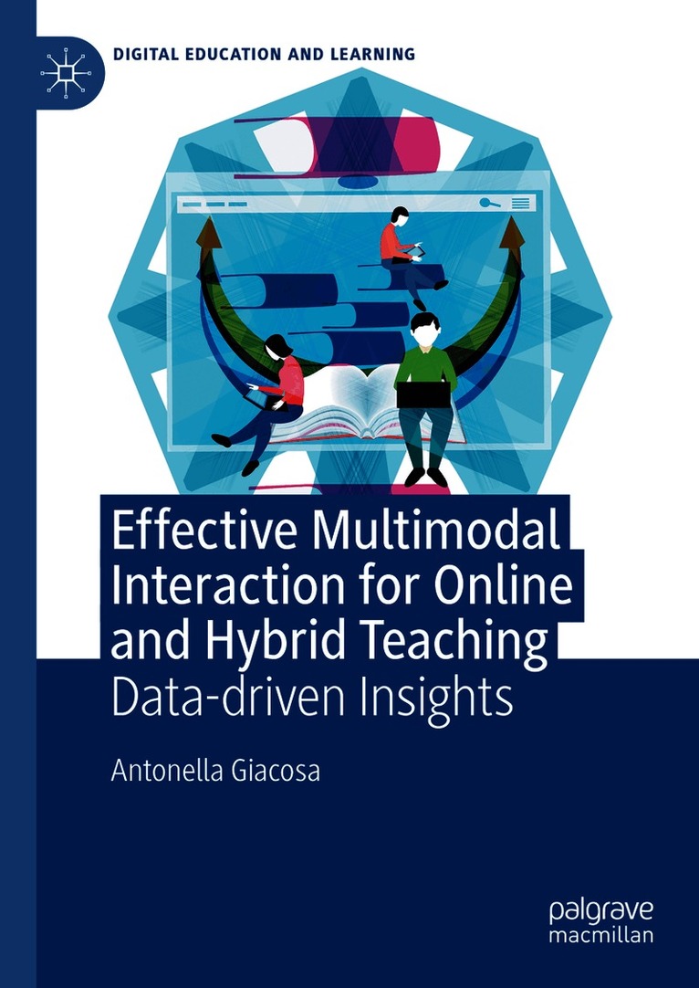 Antonella Giacosa - Effective Multimodal Interaction for Online and Hybrid Teaching, Inbunden
