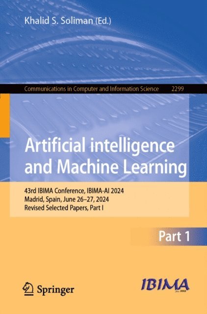 Khalid S. Soliman - Artificial Intelligence and Machine Learning, E-bok