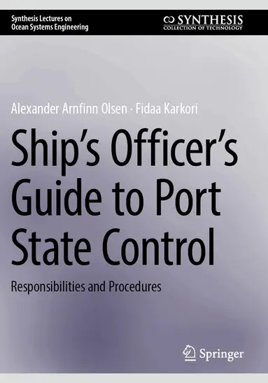 Ship's Officer's Guide to Port State Control