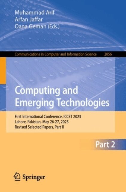 Oana Geman, Arfan Jaffar, Muhammad Arif - Computing and Emerging Technologies, E-bok