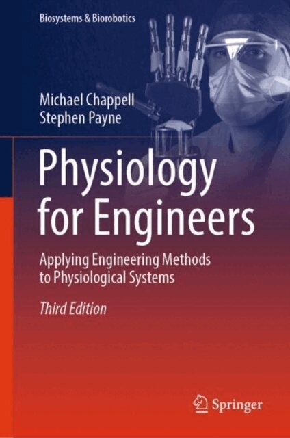 Stephen Payne, Michael Chappell - Physiology for Engineers, E-bok