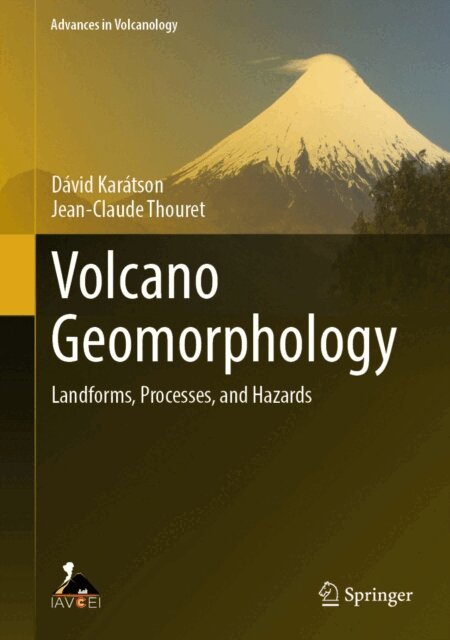 Jean-Claude Thouret, David Karatson - Volcano Geomorphology, E-bok
