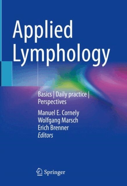 Erich Brenner, Wolfgang Marsch, Manuel E. Cornely - Applied Lymphology, E-bok