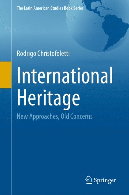 Rodrigo Christofoletti - International Heritage, E-bok