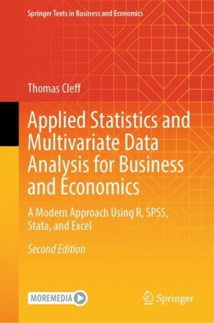 Thomas Cleff - Applied Statistics and Multivariate Data Analysis for Business and Economics, E-bok
