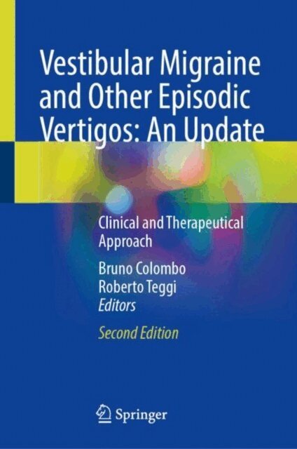 Roberto Teggi, Bruno Colombo - Vestibular Migraine and Other Episodic Vertigos: An Update, E-bok