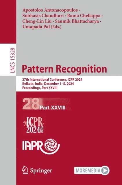 Umapada Pal, Saumik Bhattacharya, Cheng-Lin Liu, Rama Chellappa, Subhasis Chaudhuri, Apostolos Antonacopoulos - Pattern Recognition, E-bok