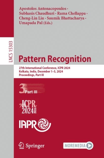 Umapada Pal, Saumik Bhattacharya, Cheng-Lin Liu, Rama Chellappa, Subhasis Chaudhuri, Apostolos Antonacopoulos - Pattern Recognition, E-bok
