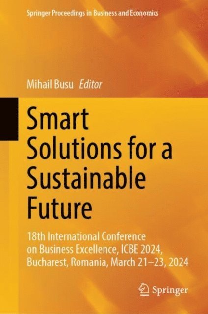 Mihail Busu - Smart Solutions for a Sustainable Future, E-bok