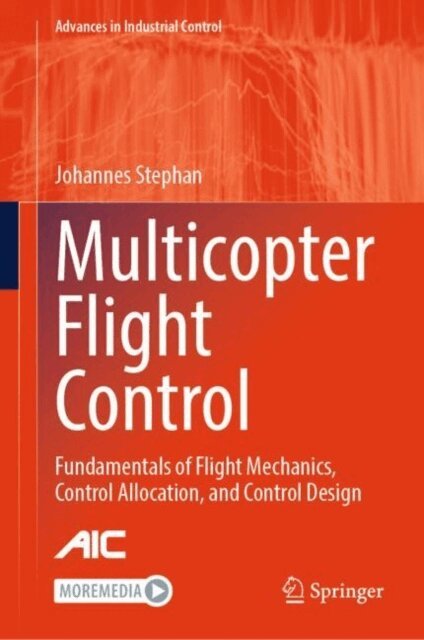Johannes Stephan - Multicopter Flight Control, E-bok