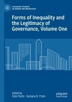 Italo Pardo, Giuliana B. Prato - Forms of Inequality and the Legitimacy of Governance, Volume One, Häftad