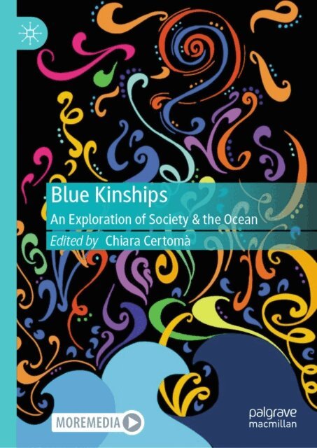 Chiara Certoma - Blue Kinships, E-bok