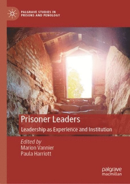Paula Harriott, Marion Vannier - Prisoner Leaders, E-bok