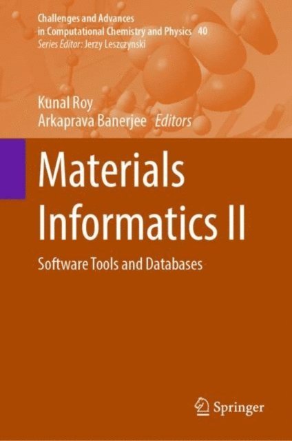 Arkaprava Banerjee, Kunal Roy - Materials Informatics II, E-bok