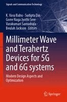 K. Vasu Babu, Sudipta Das, Gorre Naga Jyothi Sree, Varakumari Samudrala, Beulah Jackson - Millimeter Wave and Terahertz Devices for 5G and 6G systems, Häftad