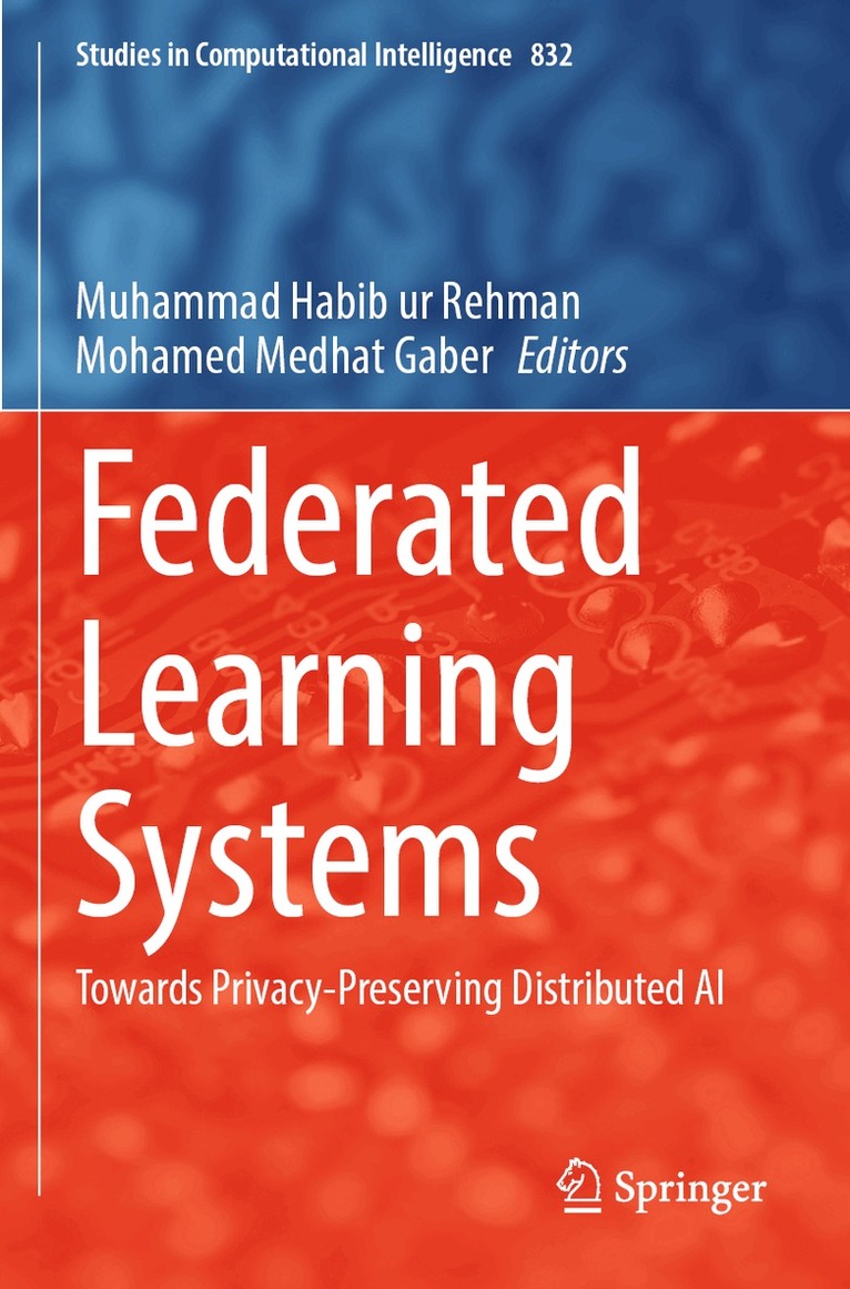 Muhammad Habib ur Rehman, Mohamed Medhat Gaber - Federated Learning Systems, Häftad