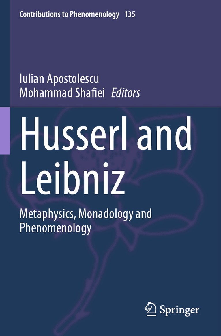 Iulian Apostolescu, Mohammad Shafiei - Husserl and Leibniz, Häftad. Tillgänglighet: Lägg i varukorg