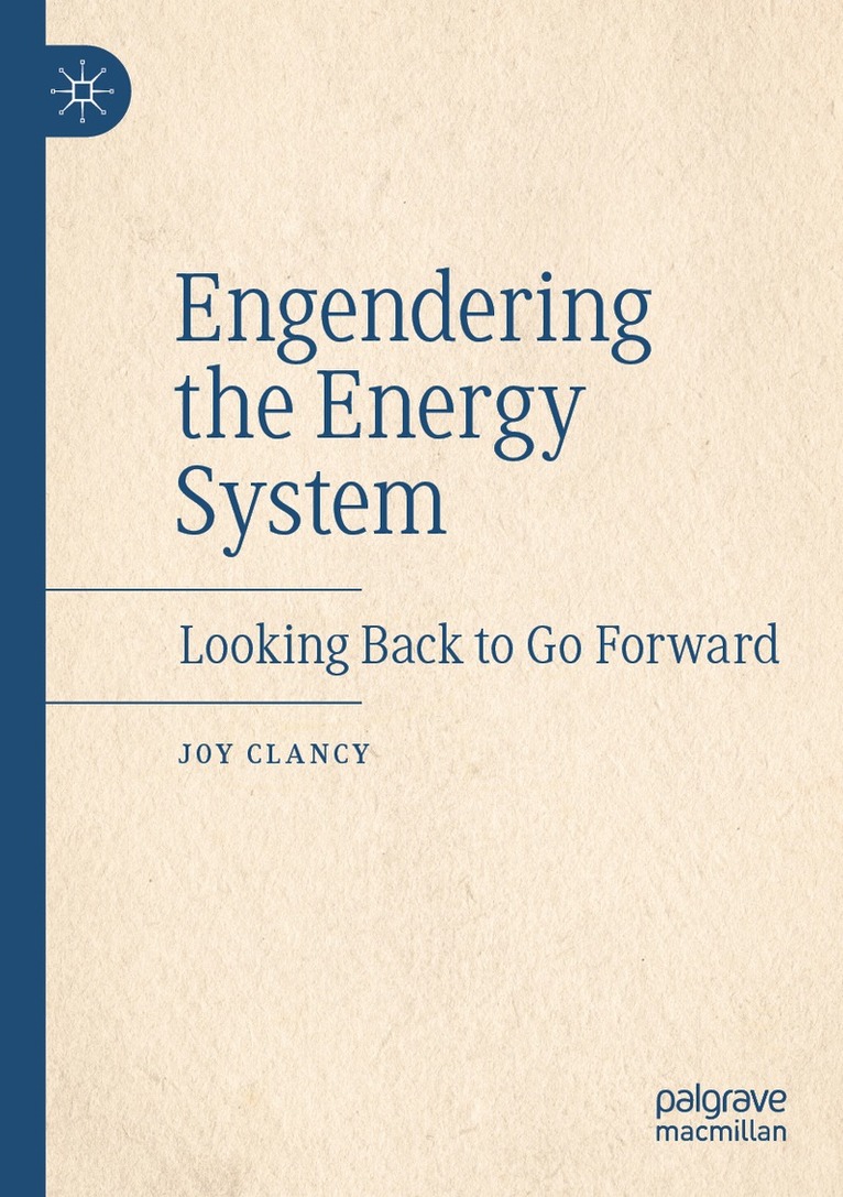 Joy Clancy - Engendering the Energy System, Häftad