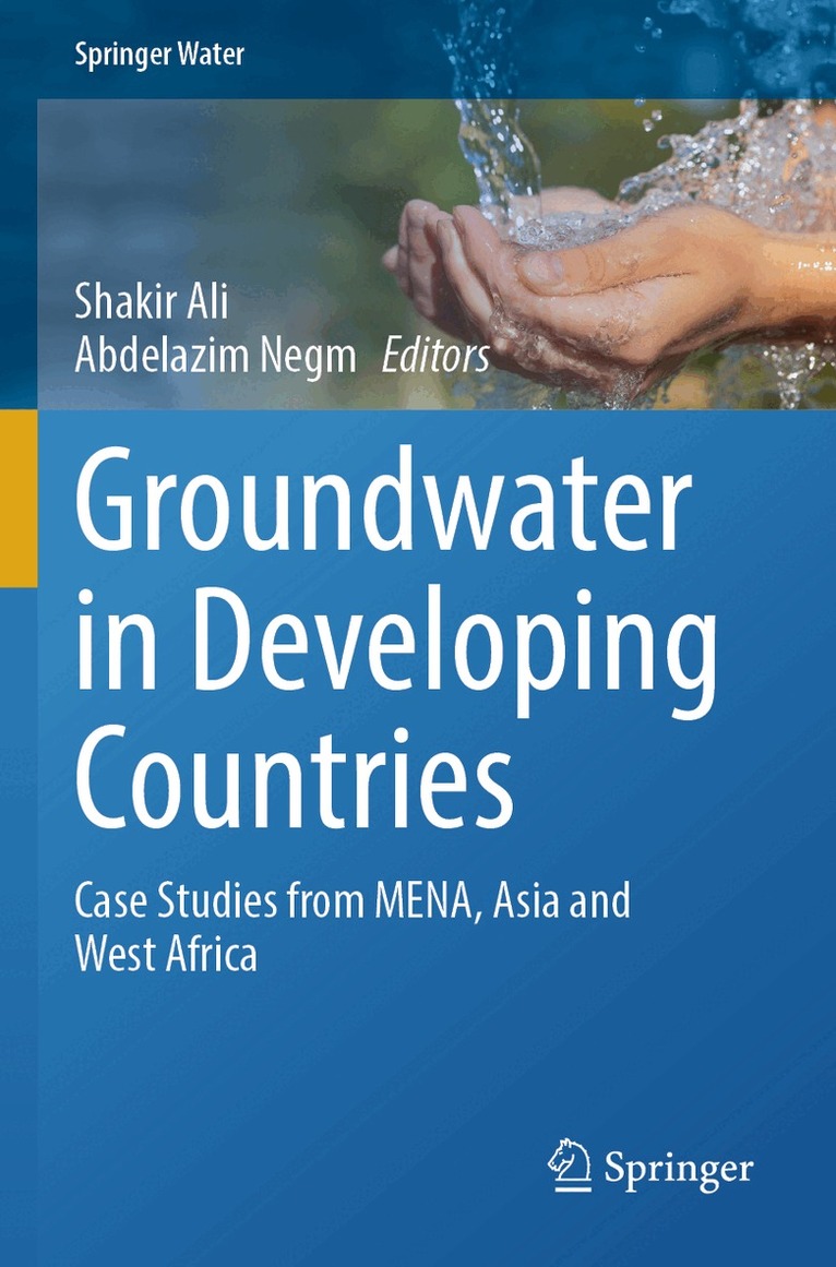 Shakir Ali, Abdelazim Negm - Groundwater in Developing Countries, Häftad