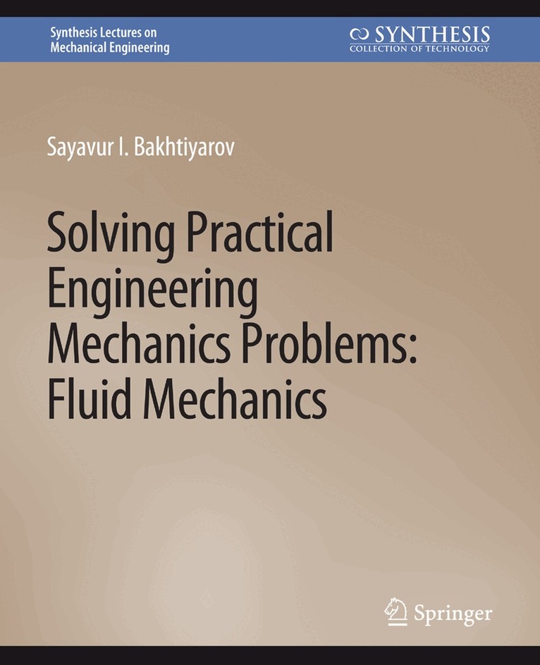 Solving Practical Engineering Mechanics Problems