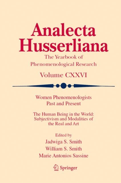 Marie Antonios Sassine, William S. Smith, Jadwiga S. Smith - Women Phenomenologists Past and Present, E-bok