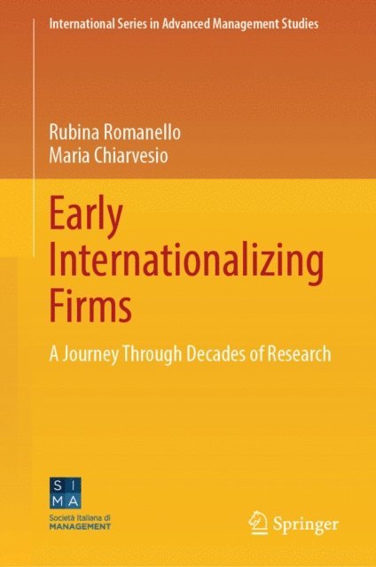 Maria Chiarvesio, Rubina Romanello - Early Internationalizing Firms, E-bok