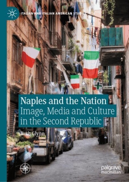 Ruth Glynn - Naples and the Nation, E-bok