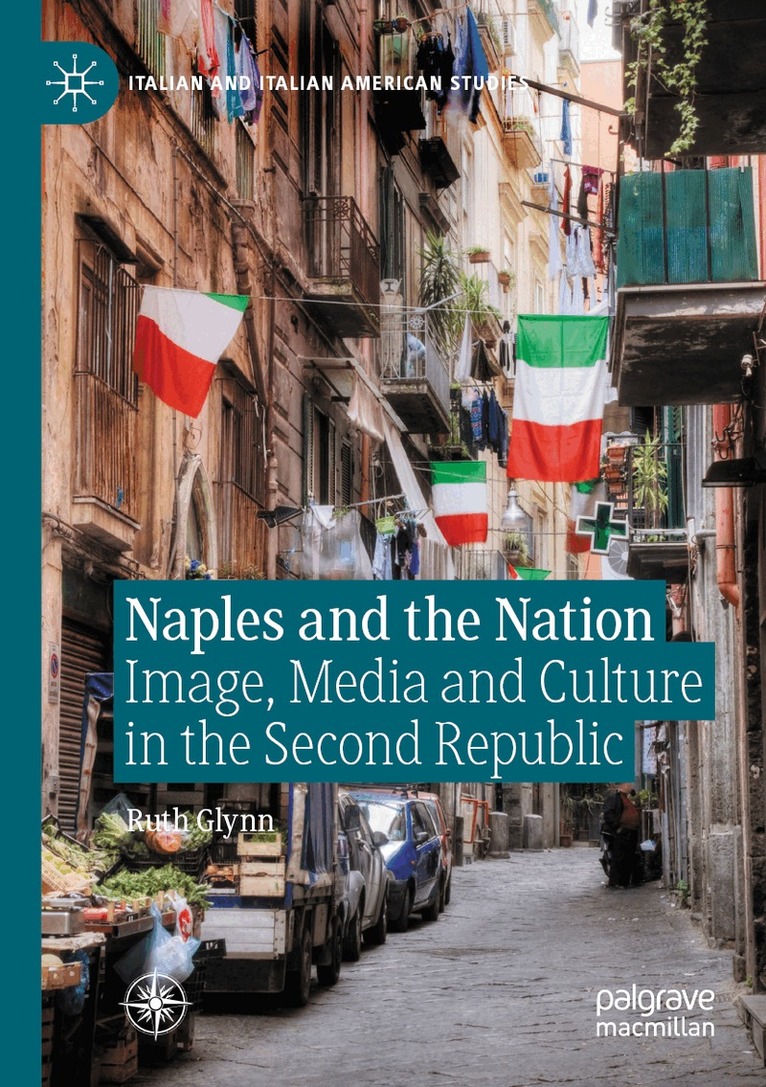 Ruth Glynn - Naples and the Nation, Häftad