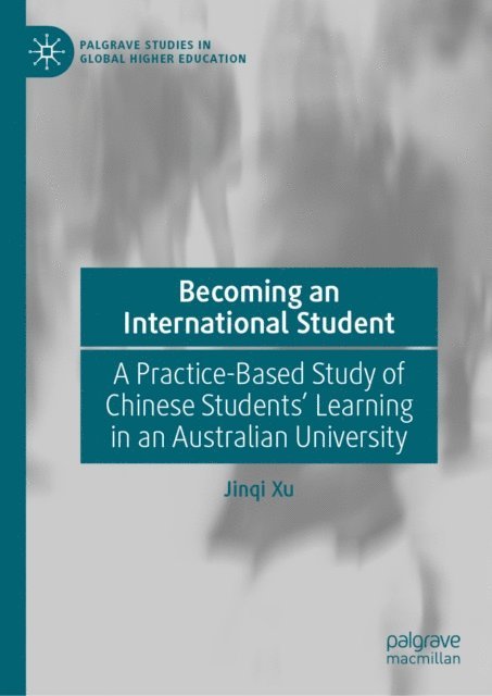 Jinqi Xu - Becoming an International Student, E-bok