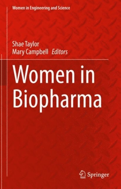 Mary Campbell, Shae Taylor - Women in Biopharma, E-bok