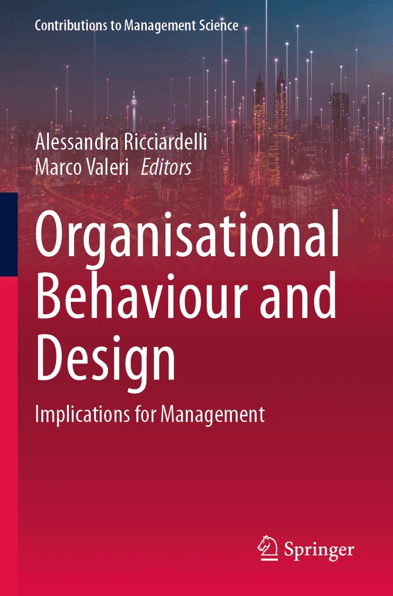 Alessandra Ricciardelli, Marco Valeri - Organisational Behaviour and Design, Häftad