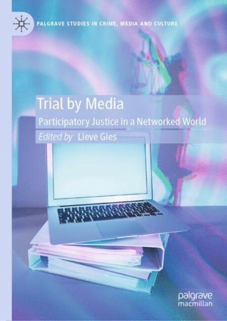 Lieve Gies - Trial by Media, E-bok