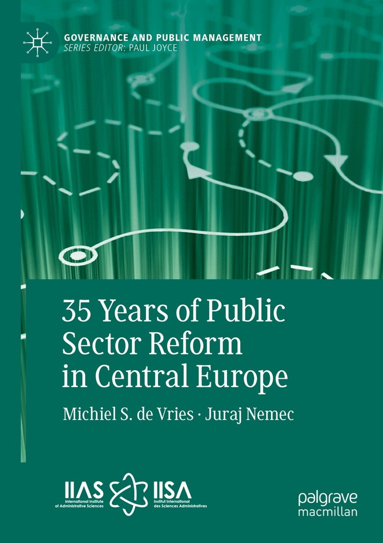 Michiel S. de Vries, Juraj Nemec - 35 Years of Public Sector Reform in Central Europe, Häftad