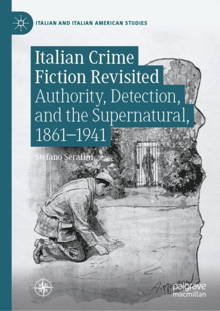 Stefano Serafini - Italian Crime Fiction Revisited, E-bok