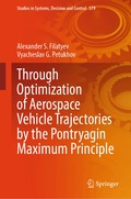 Through Optimization of Aerospace Vehicle Trajectories by the Pontryagin Maximum Principle