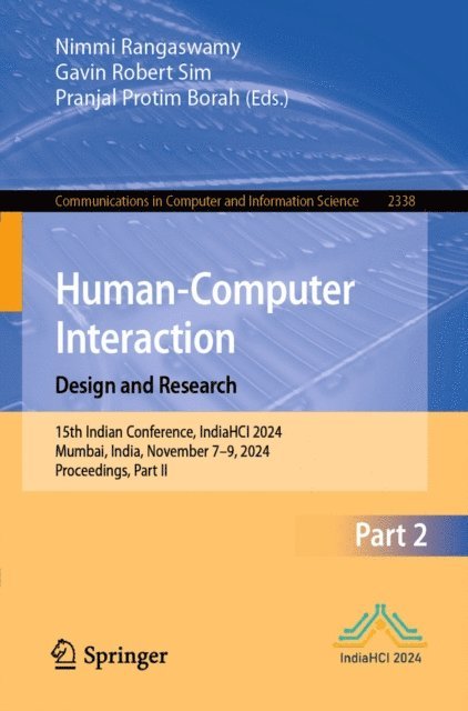 Pranjal Protim Borah, Gavin Robert Sim, Nimmi Rangaswamy - Human-Computer Interaction. Design and Research, E-bok