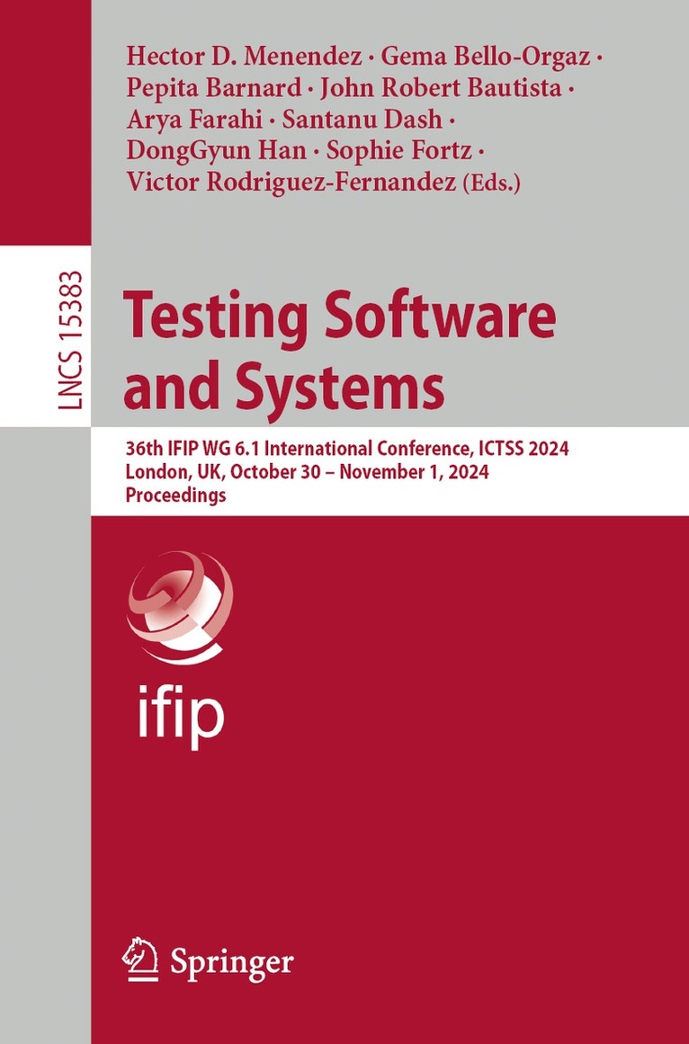 Héctor D. Menéndez, Gema Bello-Orgaz, Pepita Barnard, John Robert Bautista, Arya Farahi, Santanu Dash, DongGyun Han, Sophie Fortz, Victor Rodriguez-Fernandez - Testing Software and Systems, Häftad