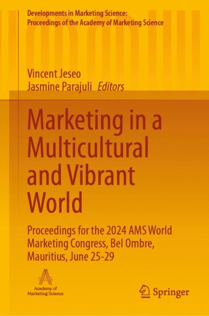Jasmine Parajuli, Vincent Jeseo - Marketing in a Multicultural and Vibrant World, E-bok