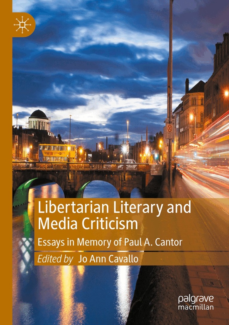 Jo Ann Cavallo - Libertarian Literary and Media Criticism, Häftad