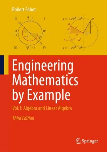 Robert Sobot - Engineering Mathematics by Example, E-bok